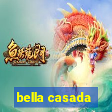 bella casada